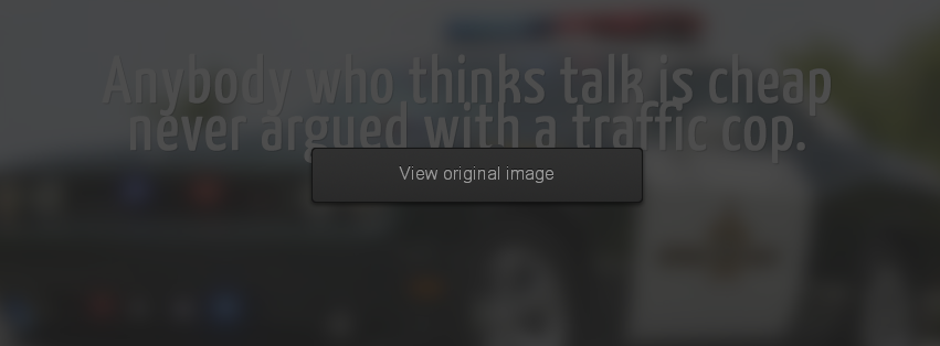 Anybody who thinks talk is cheap Facebook Covers