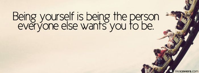 Being yourself