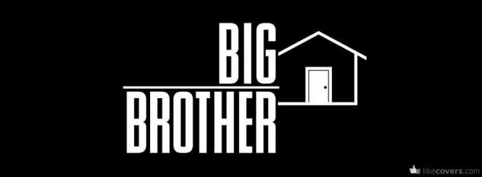 Big Brother Facebook Covers