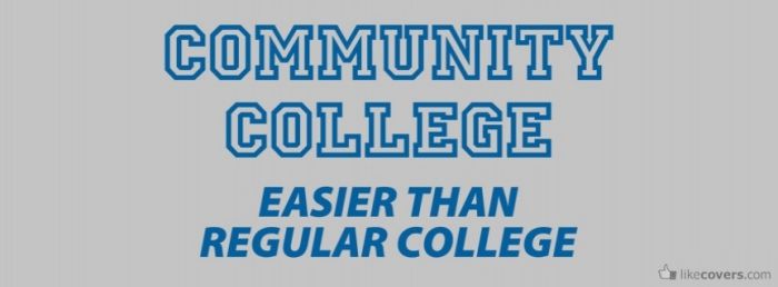 Community College easier than regular college