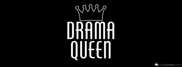 Drama Queen Crown Facebook Covers