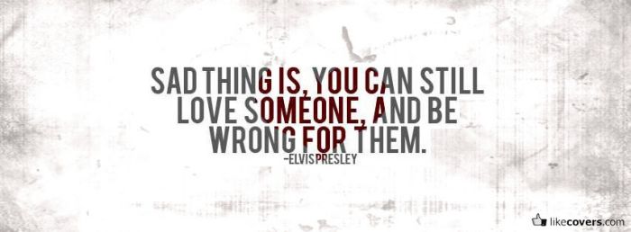 Elvis Presley  Quote about Love Facebook Covers