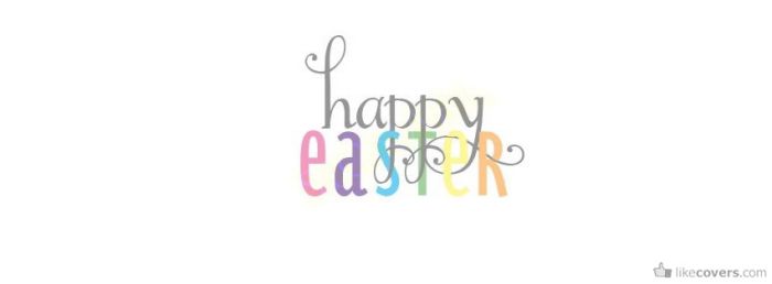 Happy Easter colorful text Facebook Covers