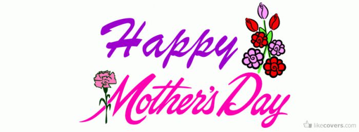 Happy Mothers Day flower drawings Facebook Covers