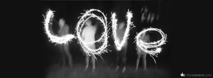 Love written with sparkling light Facebook Covers