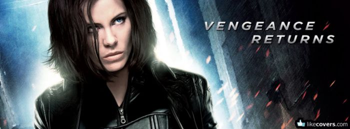 Underworld Vengeance returns Movie poster Facebook Covers