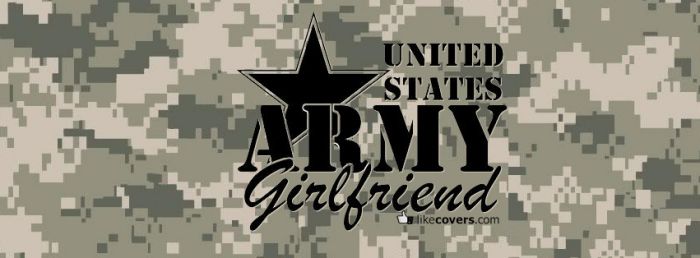 United States Army Girlfriend Facebook Covers