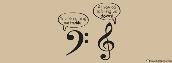 Youre nothing but treble